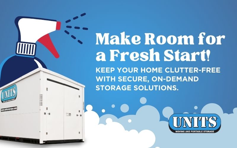 Convenient Storage for Your Spring Cleaning with UNITS®!