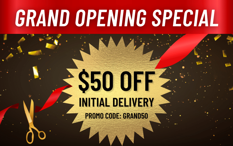 Grand Opening Special